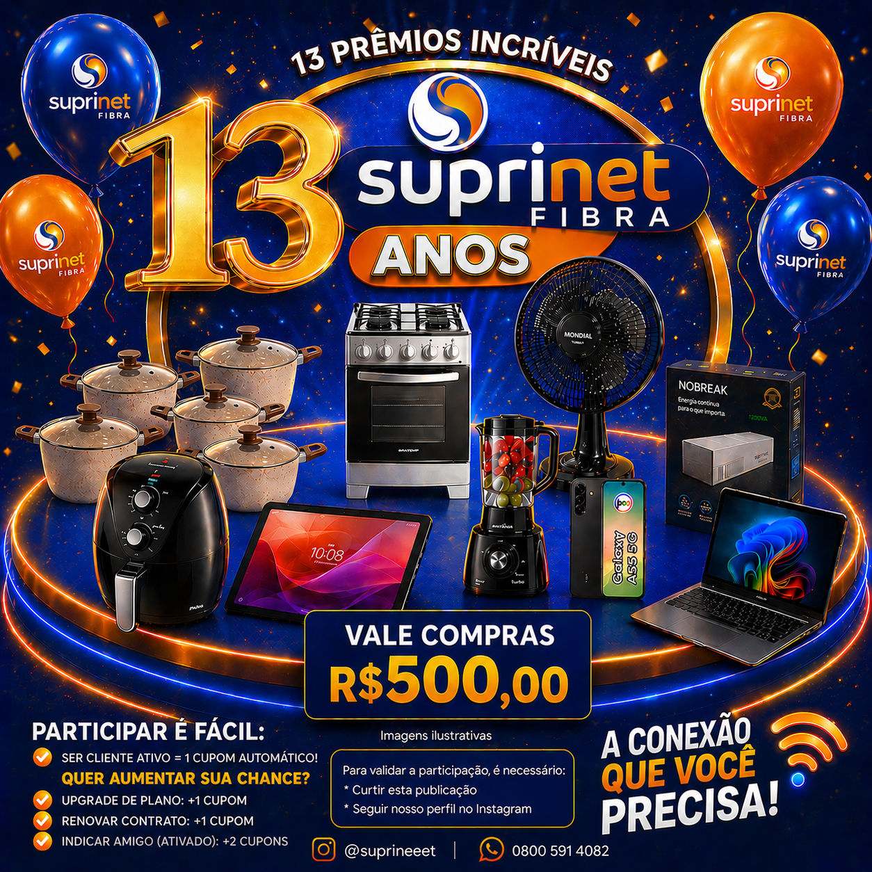Promoção Suprinet 13 anos